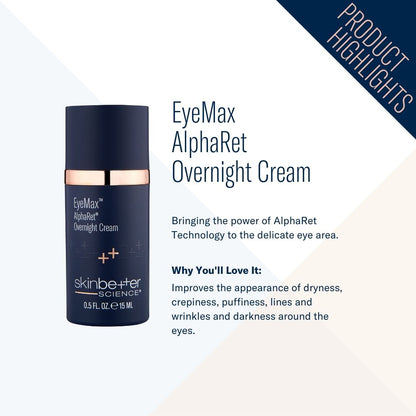 Skinbetter Science® EyeMax™ AlphaRet® Overnight EYE Cream